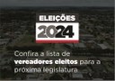 Confira a lista de vereadores eleitos para a próxima legislatura