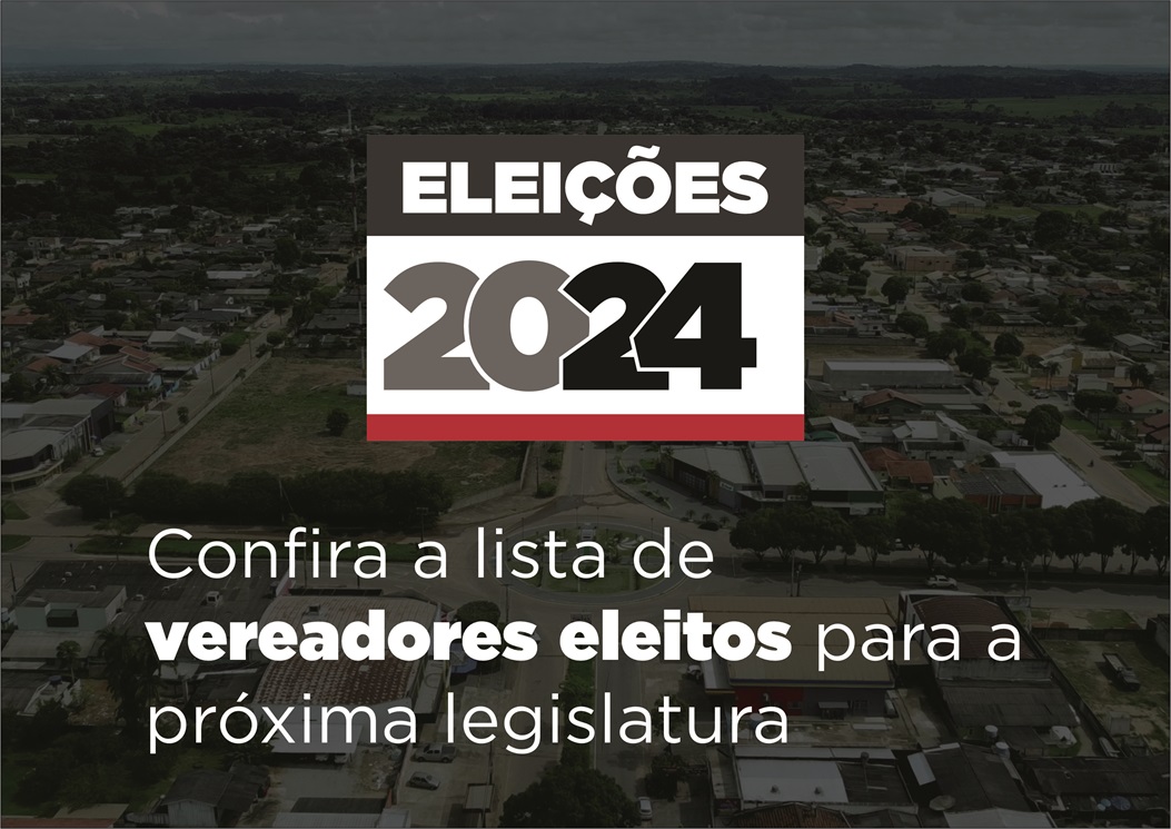 Confira a lista de vereadores eleitos para a próxima legislatura