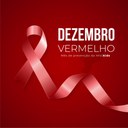 Projeto de Lei aprovado pelos vereadores cria o Dezembro Vermelho dedicado à prevenção do HIV/AIDS